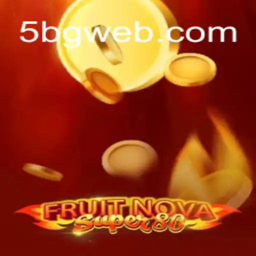 Exploração Completa de FruitNovaSuper80